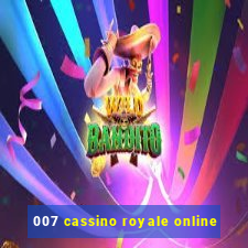 007 cassino royale online